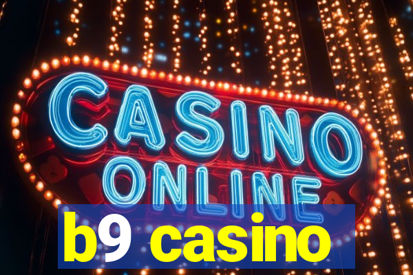 b9 casino